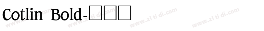Cotlin Bold字体转换